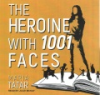 The_heroine_with_1001_faces