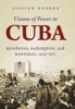 Visions_of_power_in_Cuba