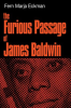 The_furious_passage_of_James_Baldwin