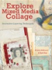 Explore_mixed_media_collage