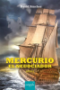 Mercurio_El_Negociador_-_Acto_I