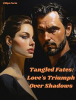 Tangled_Fates__Love_s_Triumph_Over_Shadows
