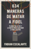 634_Maneras_de_matar_a_Fidel