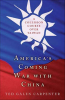 America_s_Coming_War_with_China