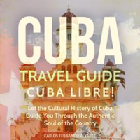 Cuba_Travel_Guide__Cuba_Libre_