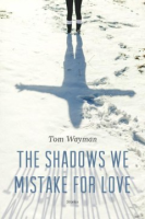 The_shadows_we_mistake_for_love